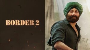 Border 2 movie full details।